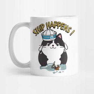 Ship Happens - Funny fat cat Mug